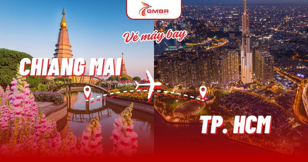 Vé máy bay từ Chiang Mai đi TP. Hồ Chí Minh