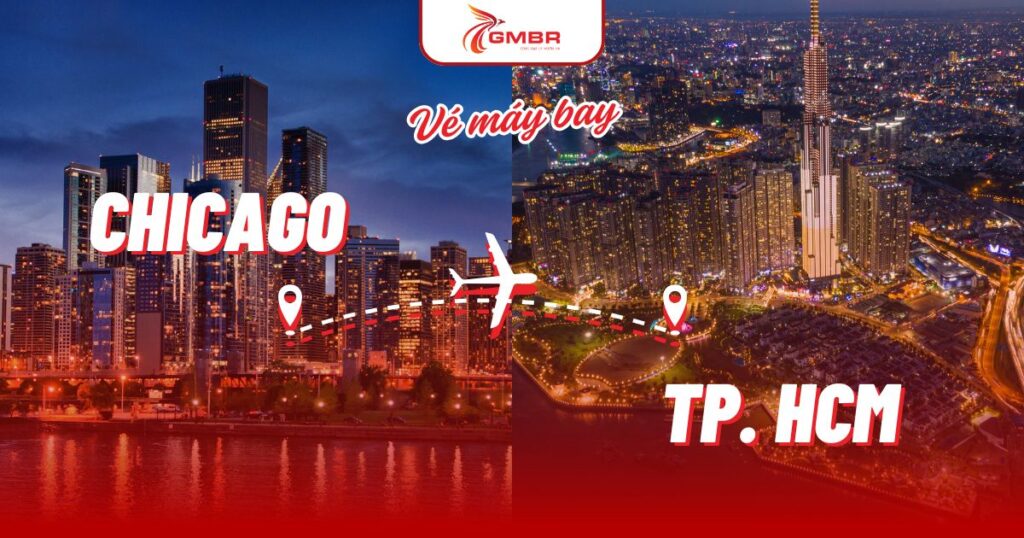 Vé máy bay từ Chicago đi TP. Hồ Chí Minh