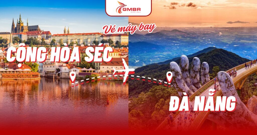 Vé máy bay từ Cộng Hòa Séc đi Đà Nẵng