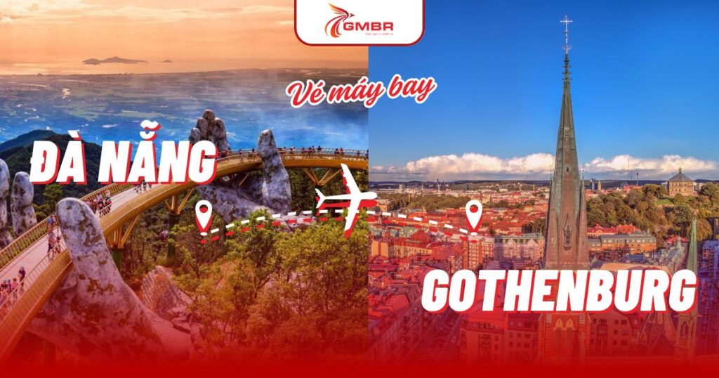 Vé máy bay từ Đà Nẵng đi Gothenburg