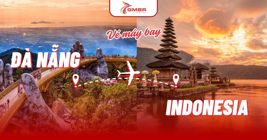 Vé máy bay từ Đà Nẵng đi Indonesia