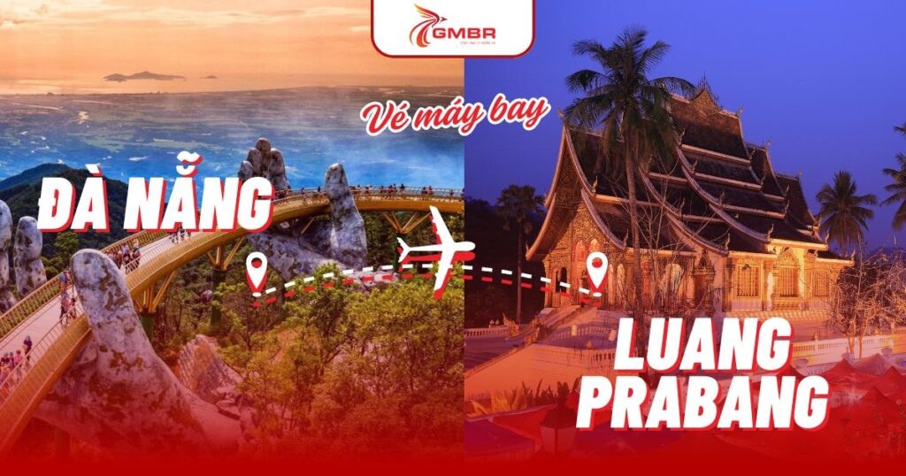 Vé máy bay từ Đà Nẵng đi Luang Prabang