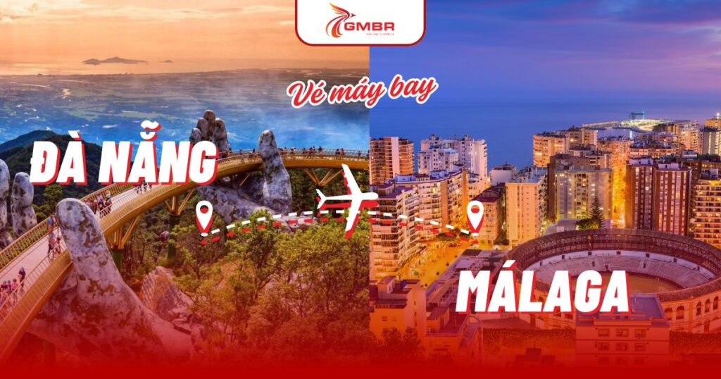 Vé máy bay từ Đà Nẵng đi Málaga