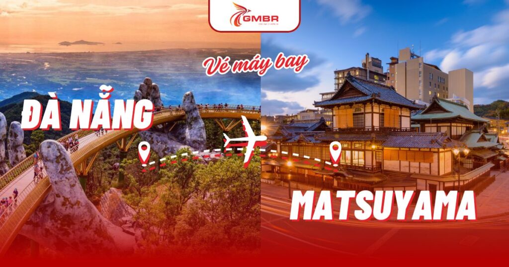 Vé máy bay từ Đà Nẵng đi Matsuyama