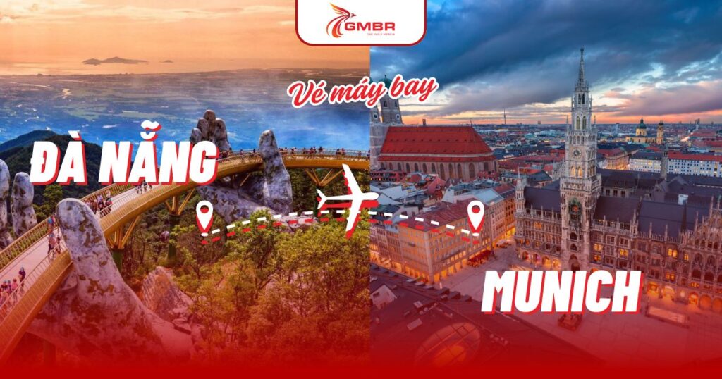 Vé máy bay từ Đà Nẵng đi Munich