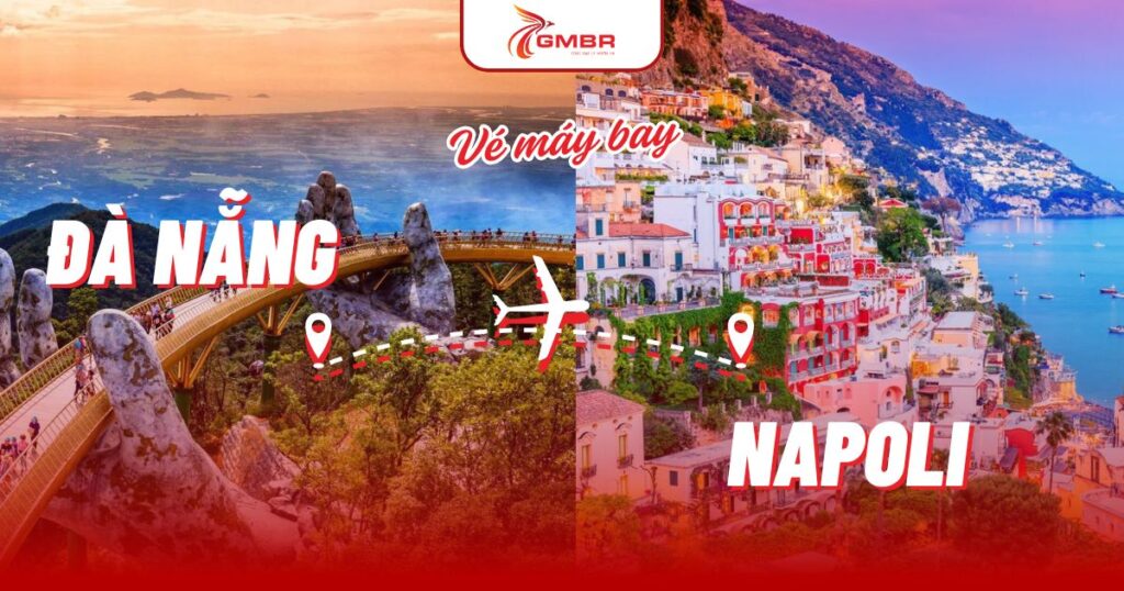 Vé máy bay từ Đà Nẵng đi Napoli