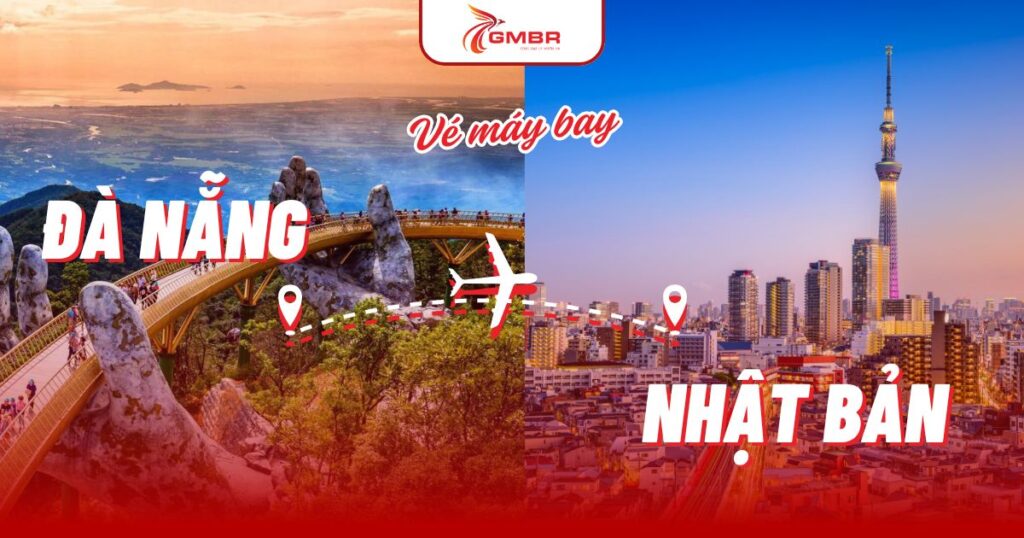 Vé máy bay từ Đà Nẵng đi Nhật Bản