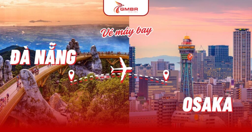 Vé máy bay từ Đà Nẵng đi Osaka