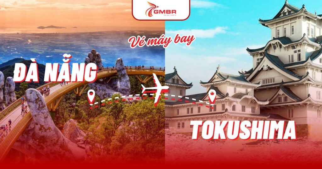 Vé máy bay từ Đà Nẵng đi Tokushima