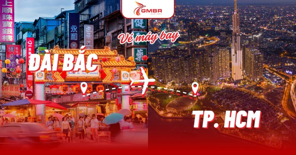 Vé máy bay từ Đài Bắc đi TP. Hồ Chí Minh