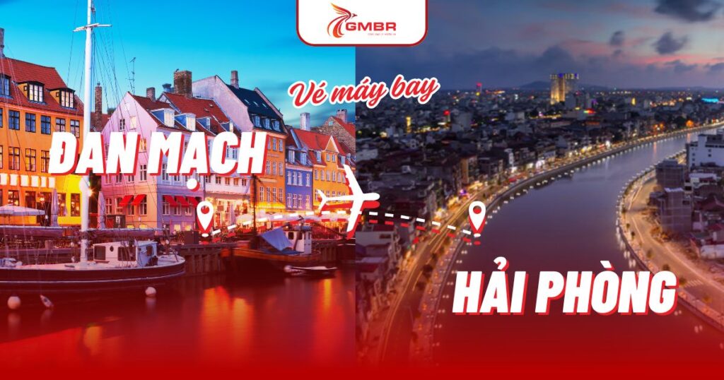 Vé máy bay từ Đan Mạch đi Hải Phòng