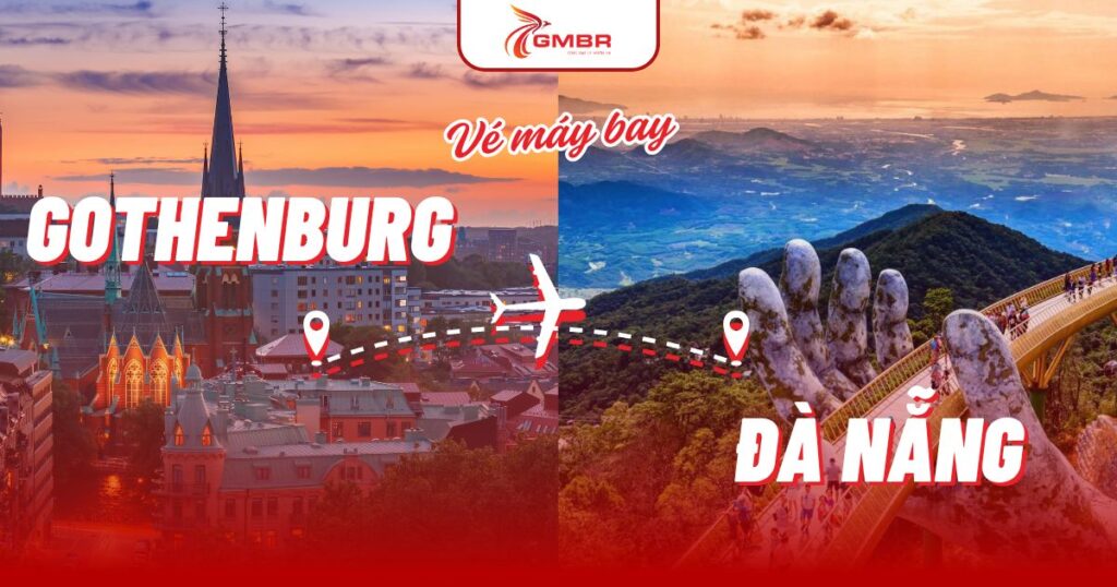 Vé máy bay từ Gothenburg đi Đà Nẵng