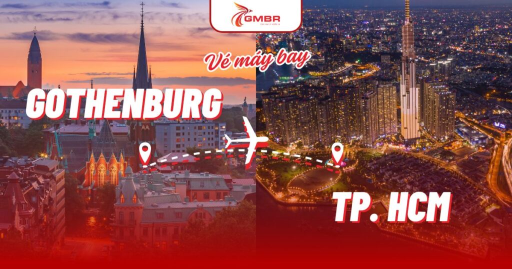 Vé máy bay từ Gothenburg đi TP. Hồ Chí Minh