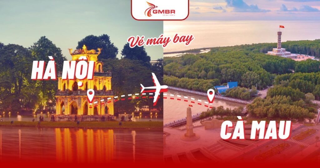 Vé máy bay từ Hà Nội đi Cà Mau