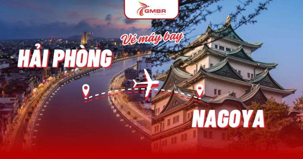 Vé máy bay từ Hải Phòng đi Nagoya