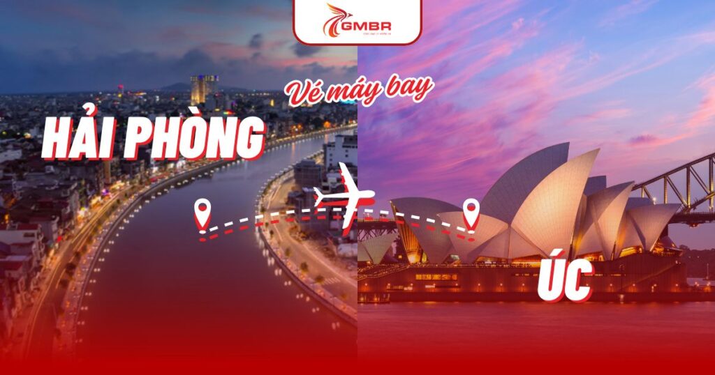 Vé máy bay từ Hải Phòng đi Úc