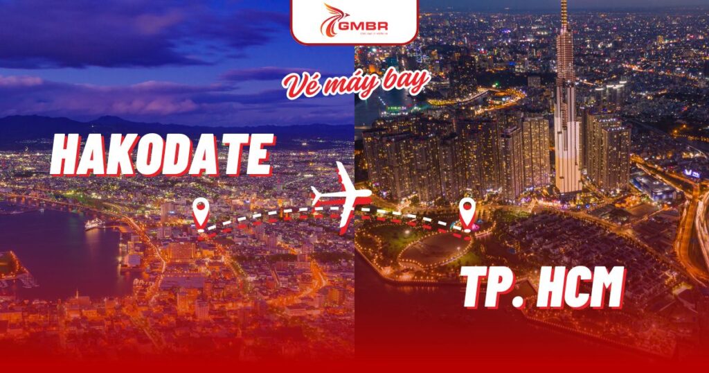 Vé máy bay từ Hakodate đi TP. Hồ Chí Minh