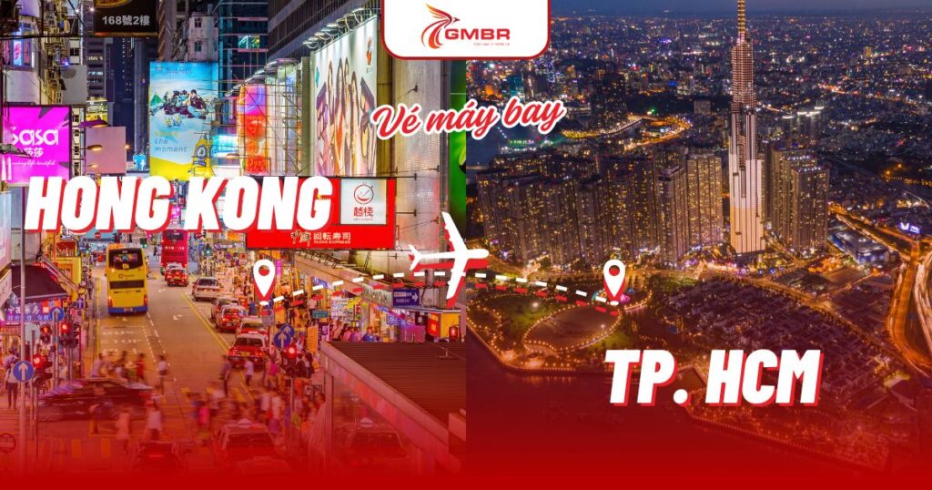 Vé máy bay từ Hong Kong đi TP. Hồ Chí Minh