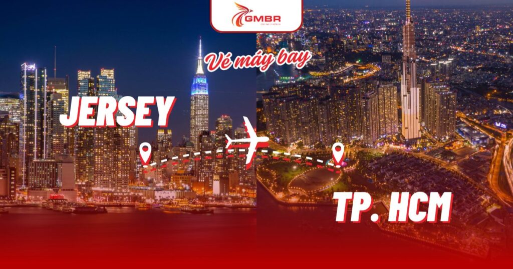 Vé máy bay từ Jersey đi TP. Hồ Chí Minh