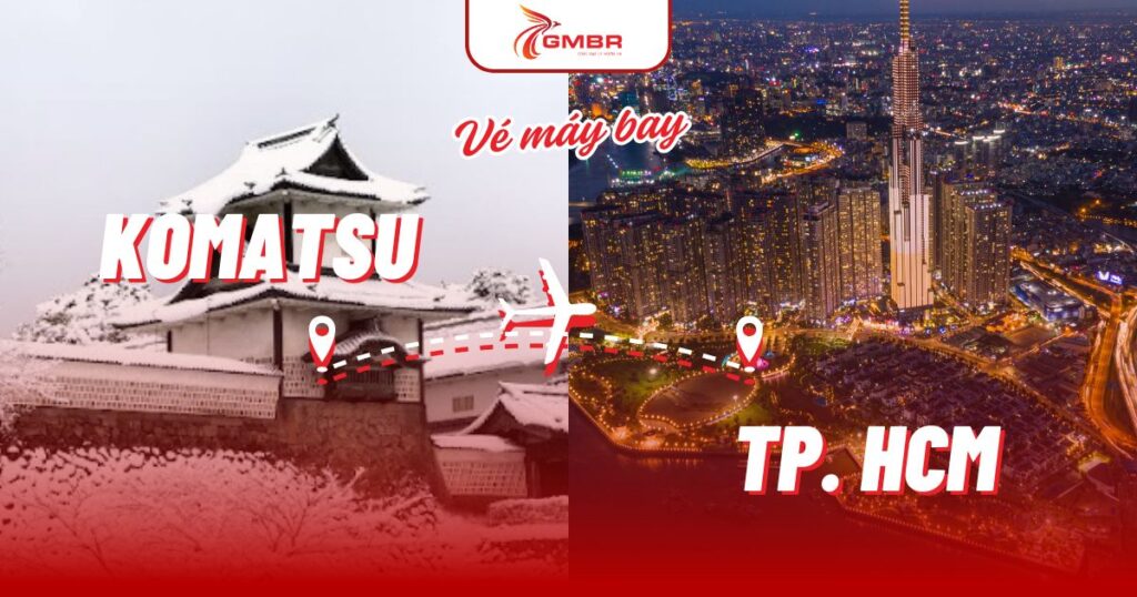 Vé máy bay từ Komatsu đi TP. Hồ Chí Minh