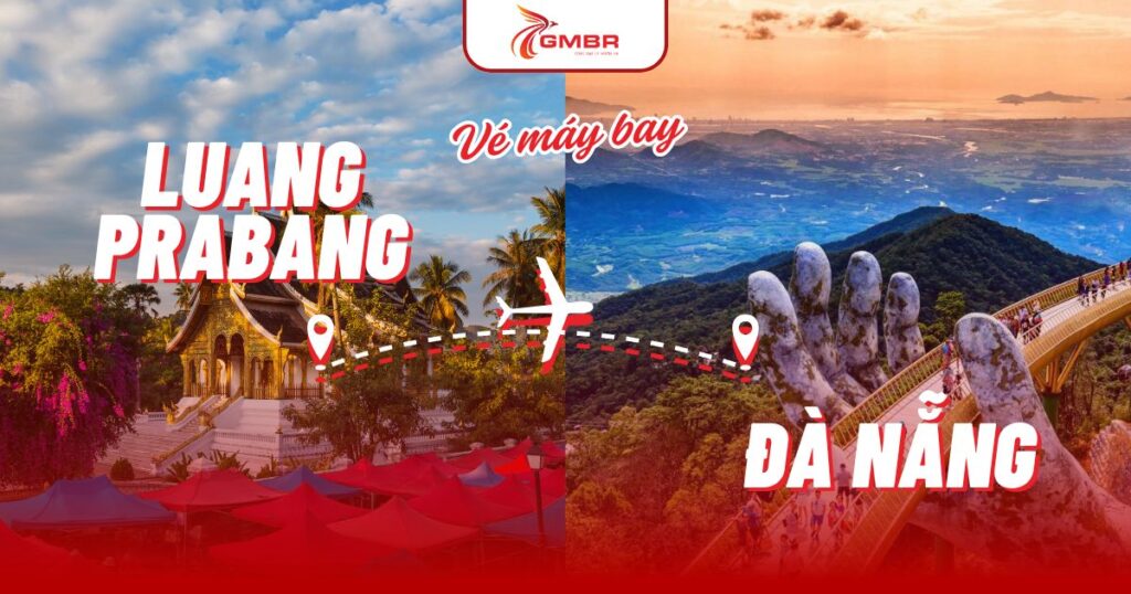 Vé máy bay từ Luang Prabang đi Đà Nẵng