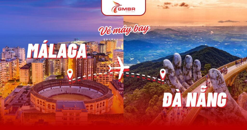 Vé máy bay từ Málaga đi Đà Nẵng