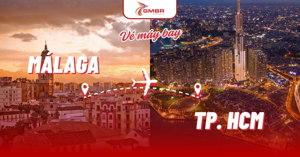Vé máy bay từ Málaga đi TP. Hồ Chí Minh