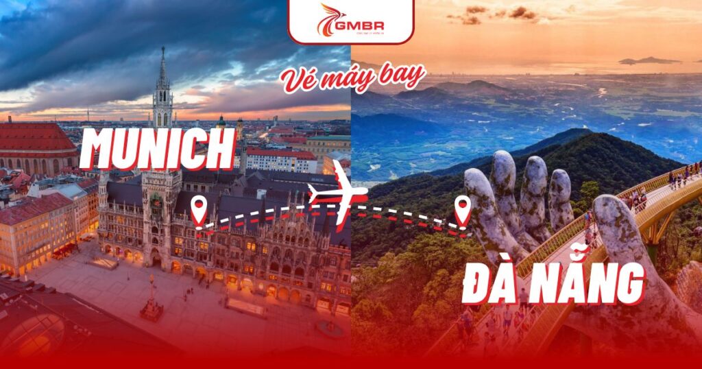 Vé máy bay từ Munich đi Đà Nẵng