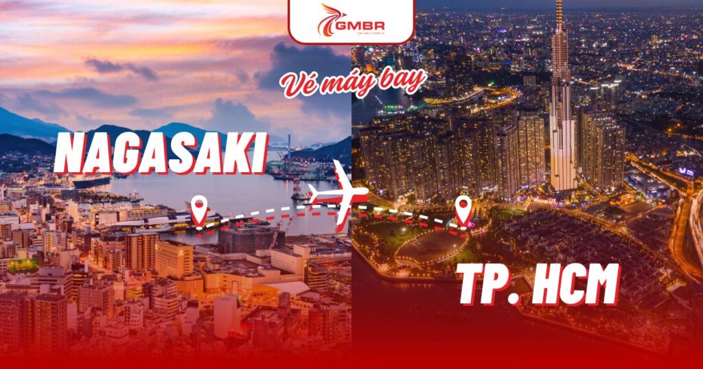 Vé máy bay từ Nagasaki đi TP. Hồ Chí Minh
