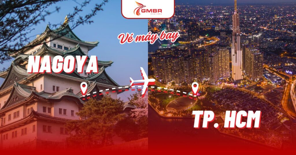 Vé máy bay từ Nagoya đi TP. Hồ Chí Minh
