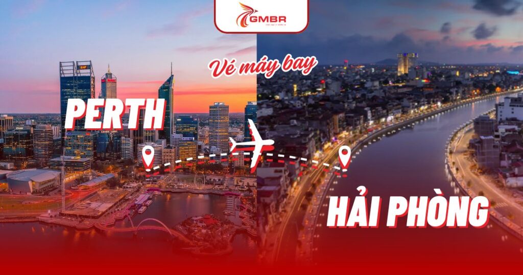 Vé máy bay từ Perth đi Hải Phòng