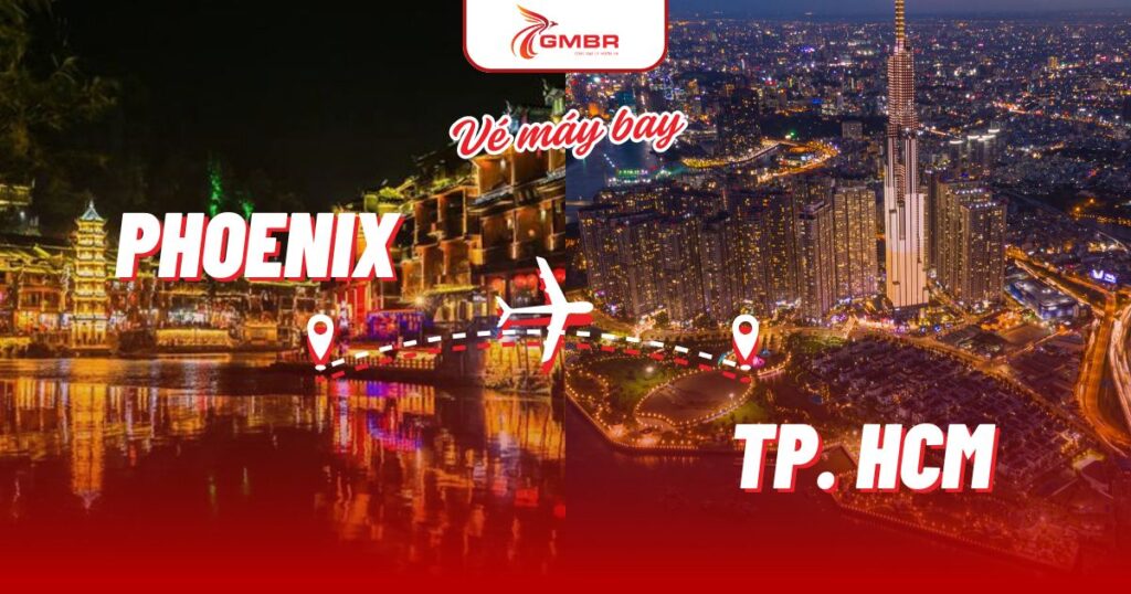 Vé máy bay từ Phoenix đi TP. Hồ Chí Minh