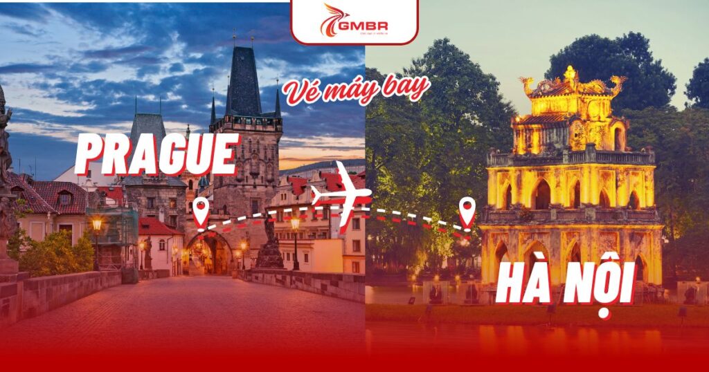 Vé máy bay từ Prague đi Hà Nội