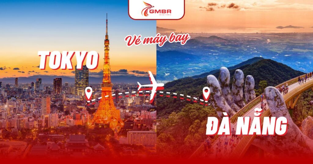 Vé máy bay từ Tokyo đi Đà Nẵng