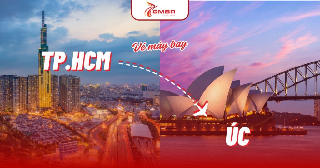 Vé máy bay từ TP. Hồ Chí Minh đi Úc