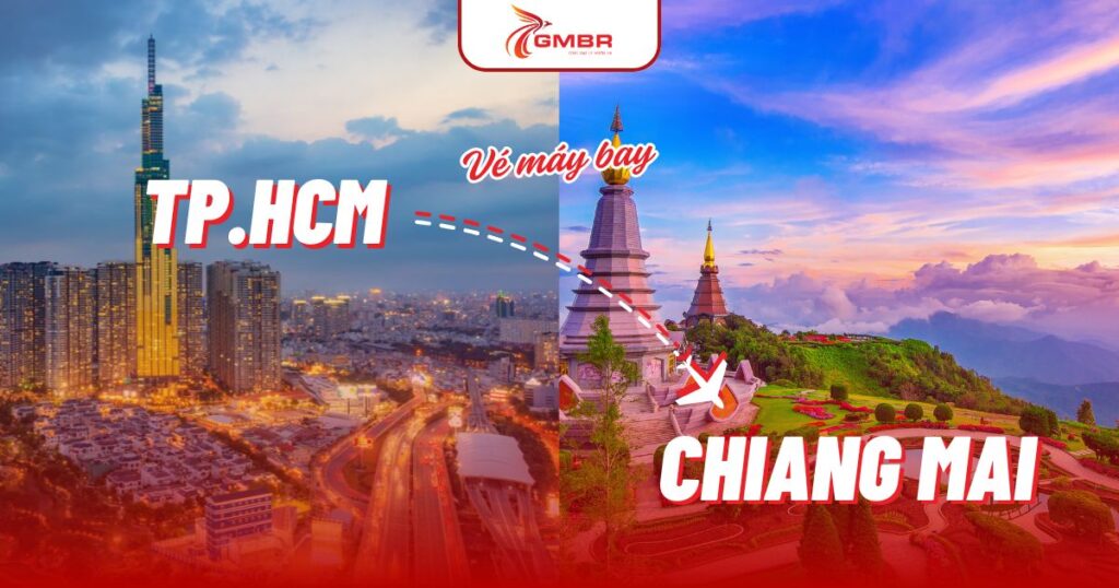 Vé máy bay từ TP. Hồ Chí Minh đi Chiang Mai