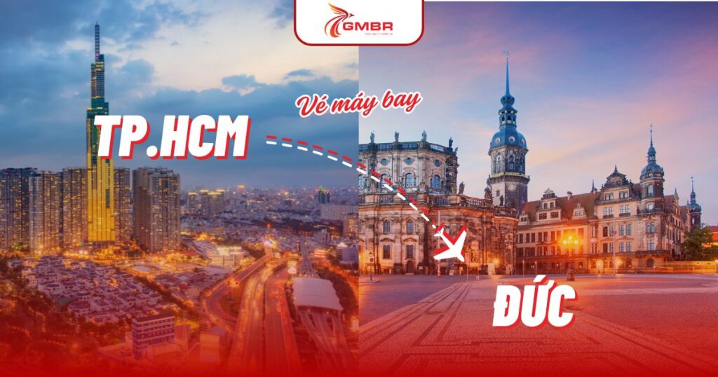 Vé máy bay từ TP. Hồ Chí Minh đi Đức