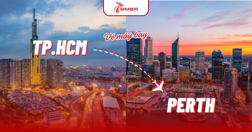 Vé máy bay từ TP. Hồ Chí Minh đi Perth