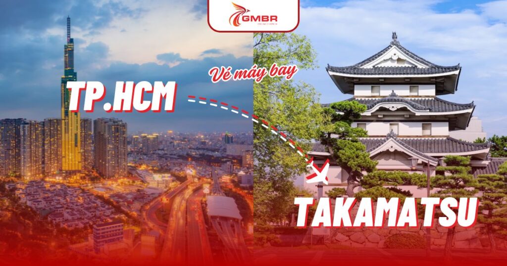 Vé máy bay từ TP. Hồ Chí Minh đi Takamatsu