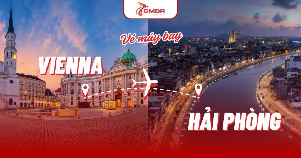 Vé máy bay từ Vienna đi Hải Phòng
