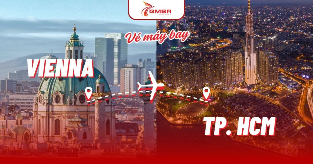 Vé máy bay từ Vienna đi TP. Hồ Chí Minh