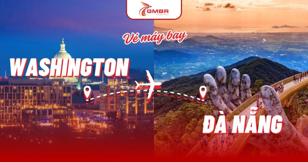 Vé máy bay từ Washington đi Đà Nẵng