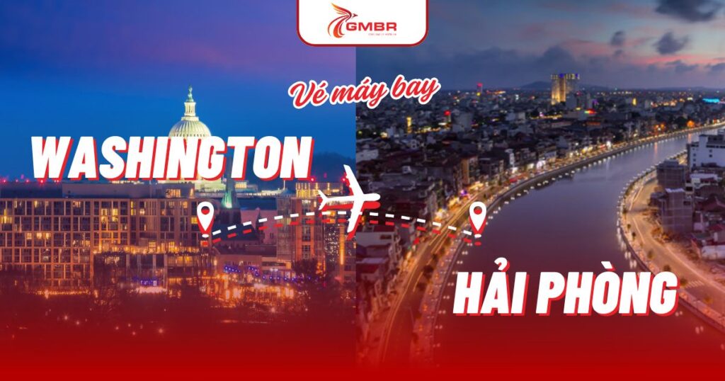 Vé máy bay từ Washington đi Hải Phòng