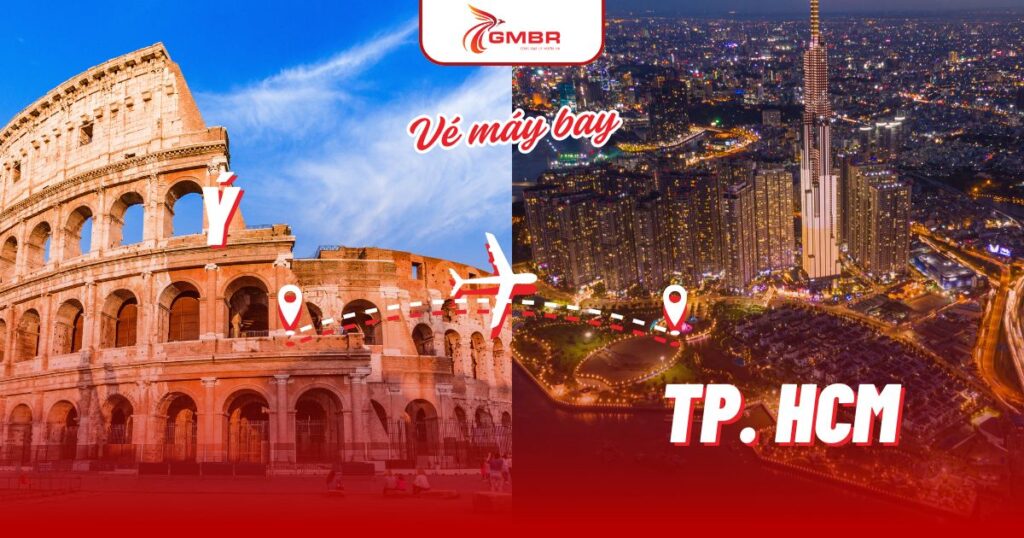 Vé máy bay từ Ý đi TP. Hồ Chí Minh