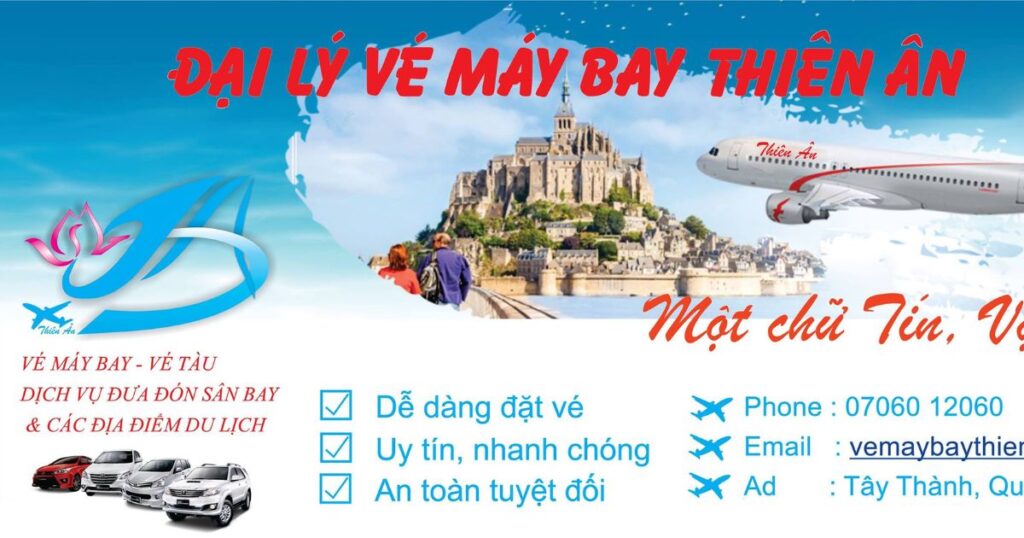 Đại lý vé máy bay tại Huế uy tín, chất lượng - Phòng vé Thiên Ân
