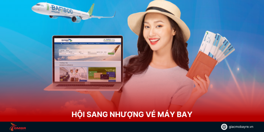 Hội sang nhượng vé máy bay