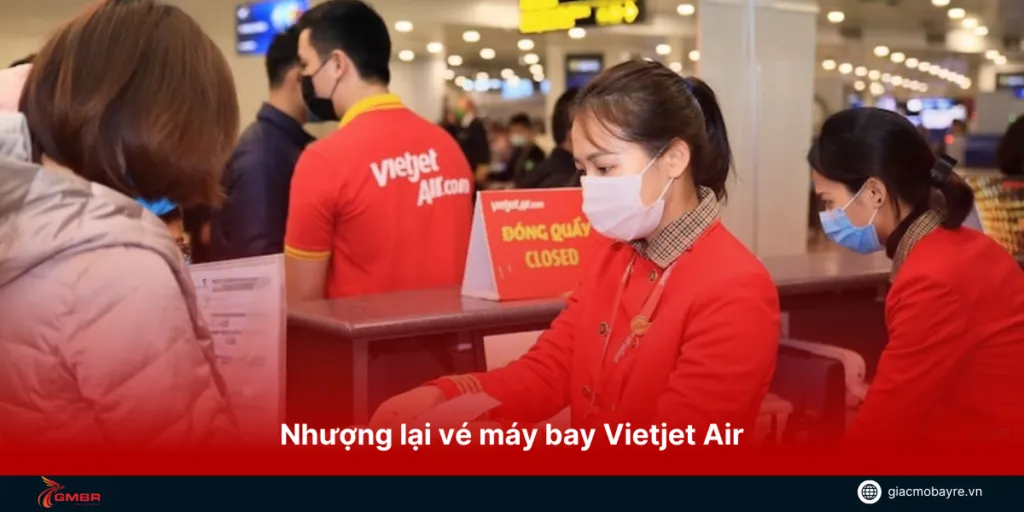 Nhượng vé máy bay Vietjet