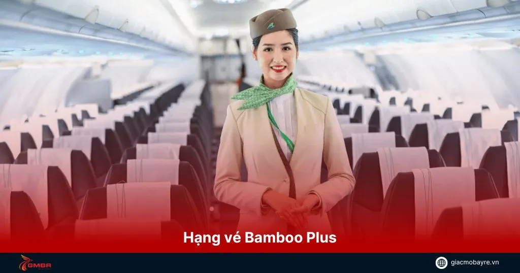 Hạng vé Bamboo Business