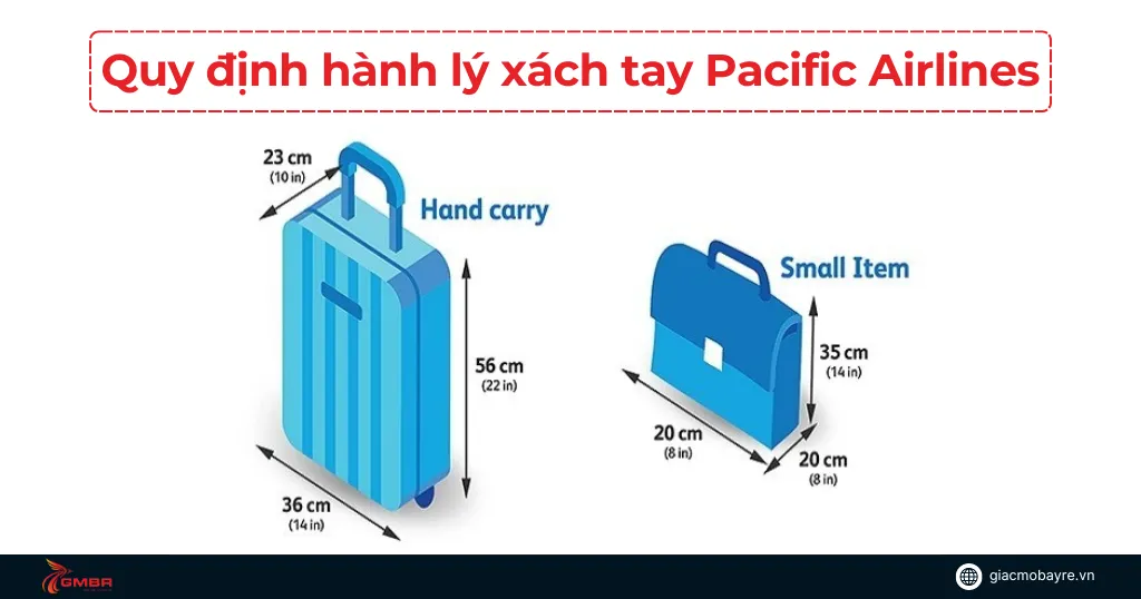 Quy định về hành lý xách tay của Pacific Airlines