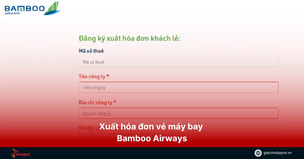 Xuất hóa đơn vé máy bay Bamboo Airways